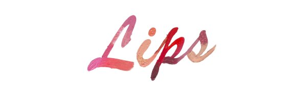 Lip / Lippen